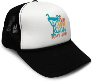 Trucker Hat Sun Sand A Drink in My Hand Summer Season Climate Sun Polyester