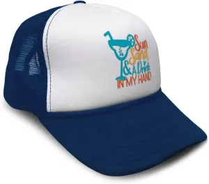 Trucker Hat Sun Sand A Drink in My Hand Summer Season Climate Sun Polyester